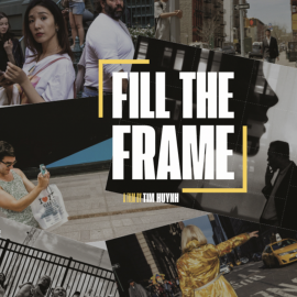 Tim Huynh: Fill the Frame