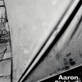 Aaron Siskind: Another Photographic Reality