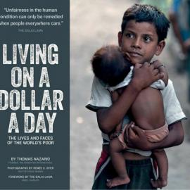 Living on a Dollar a Day: The Lives and Faces of the World's Poor