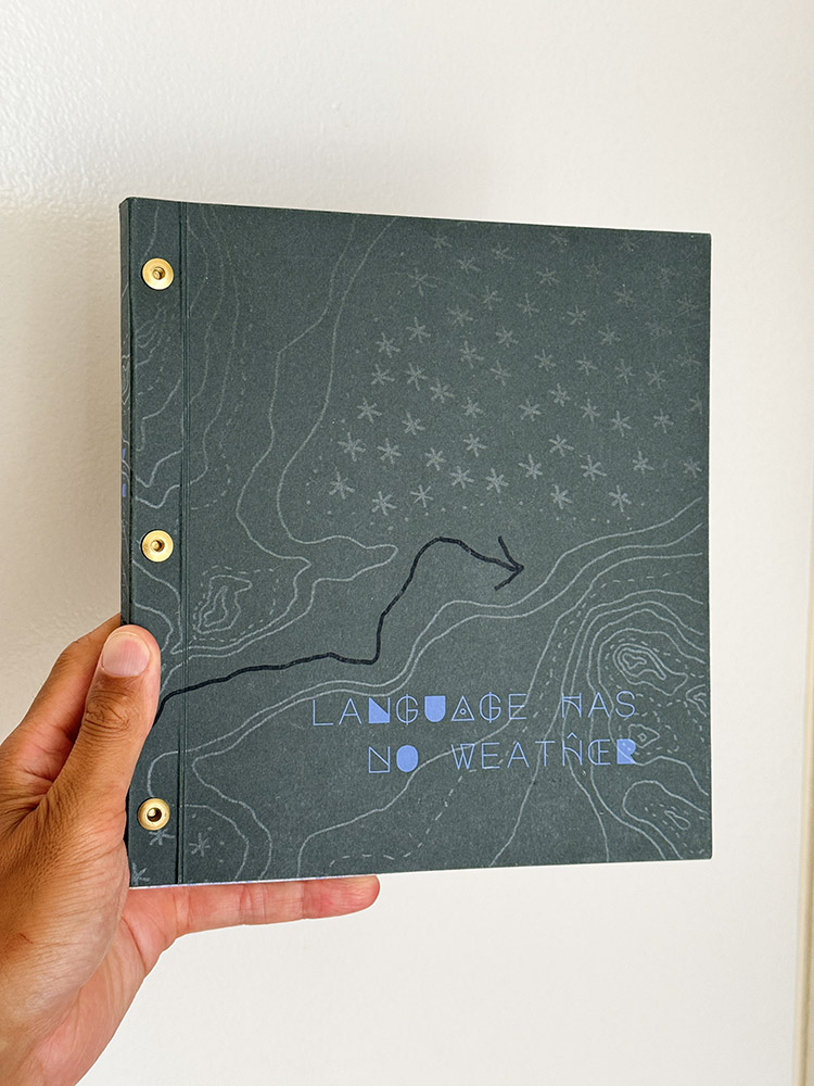 Language Has No Weather Unseen California's debut book Printed and published by theretherenow, 2024 Overshoot with Yogan Muller.
