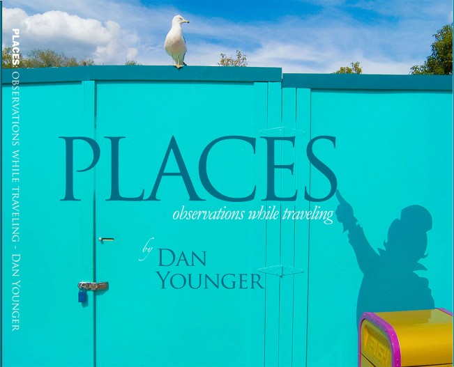 .Dan Younger: Travel Places. Dan Younger: Travel Places