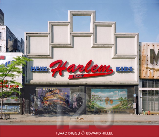 .Edward Hillel and Isaac Diggs: 125th: Time in Harlem. Edward Hillel and Isaac Diggs: 125th: Time in Harlem