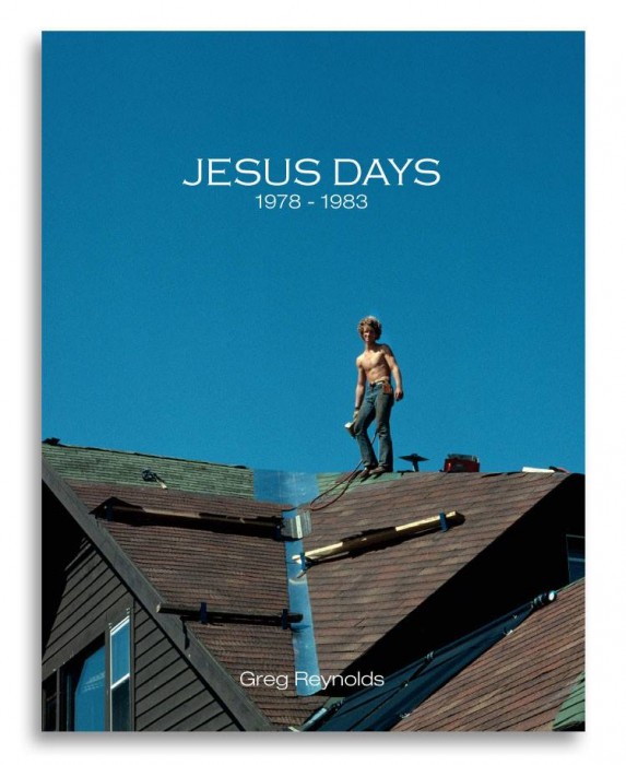 .Greg Reynolds: Jesus Days, 1978-1983. Greg Reynolds: Jesus Days, 1978-1983