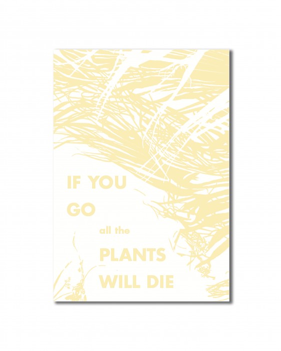 .Fred Mitchell: If You Go, All the Plants Will Die. Fred Mitchell: If You Go, All the Plants Will Die