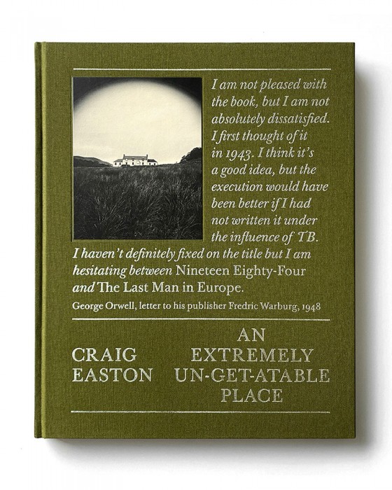 Craig Easton's New Book Follows Orwell's Footsteps on Jura
